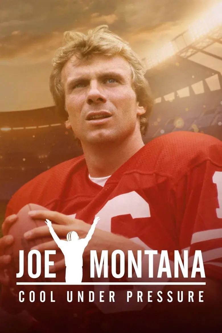 مستند جو مونتانا: آرامش در بحران (Joe Montana: Cool Under Pressure 2022)