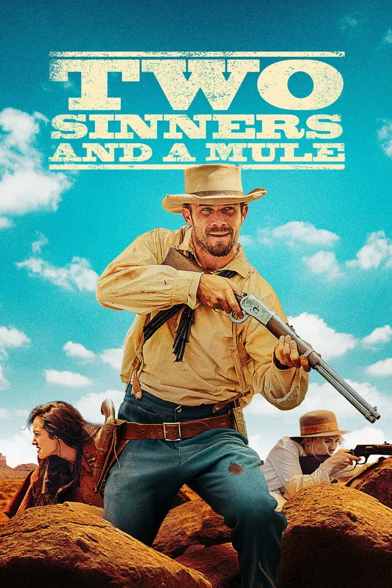 فیلم دو گناهکار و یک قاطر (Two Sinners and a Mule 2023)