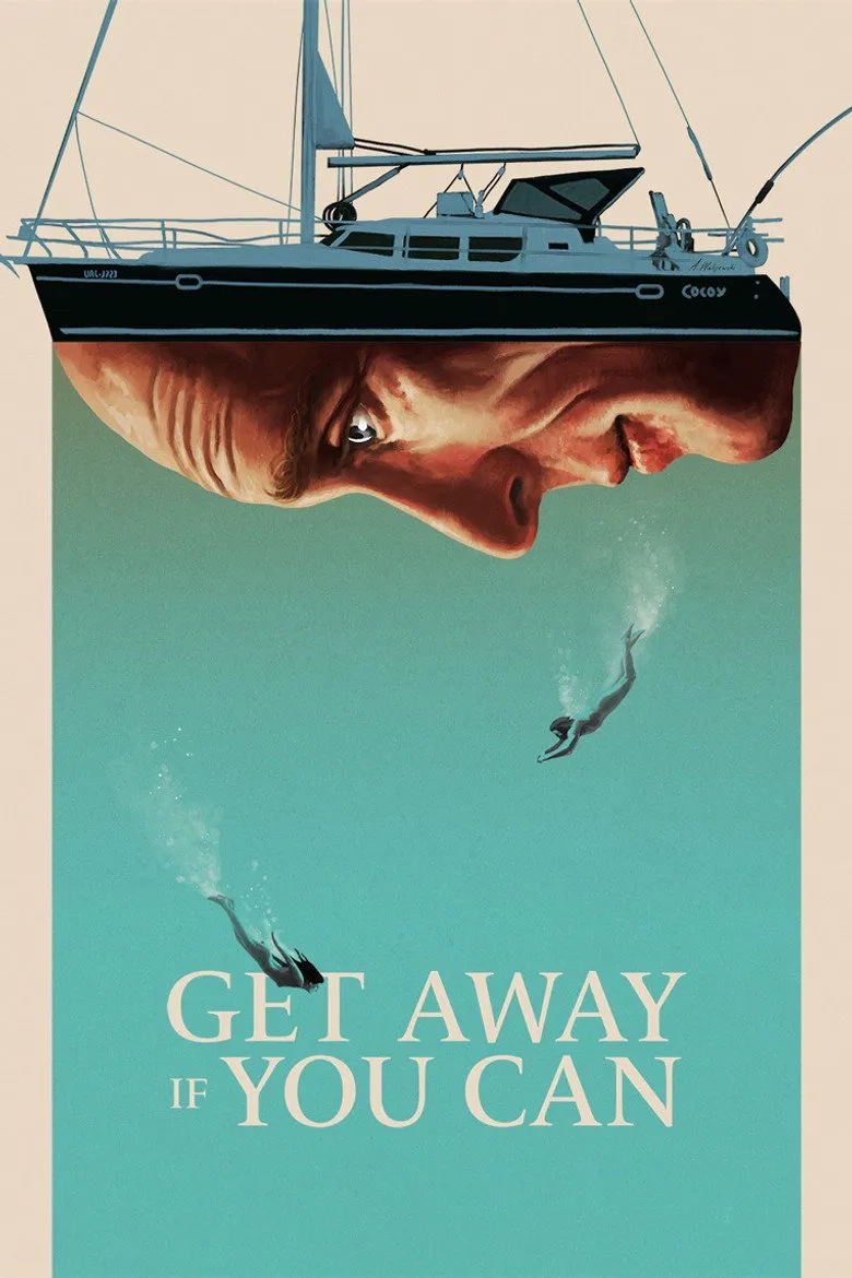 فیلم اگر می توانی فرار کن (Get Away If You Can 2022)