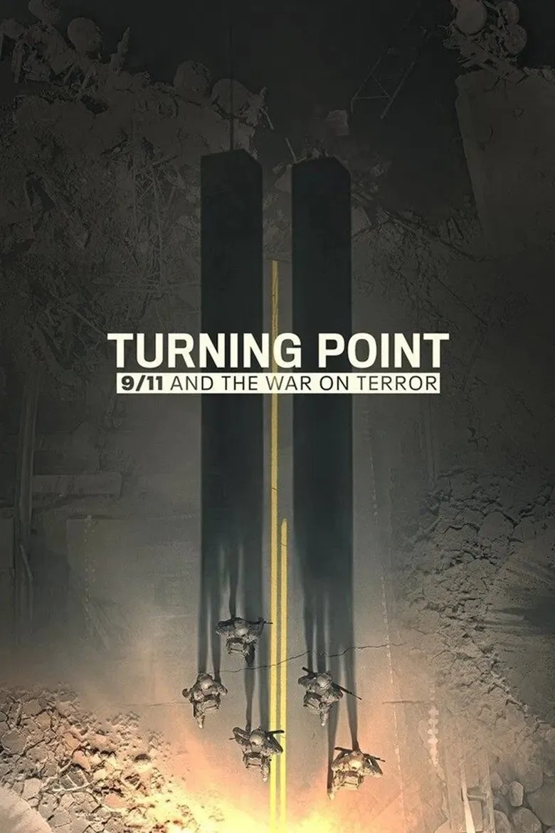 مستند نقطه عطف: ۱۱ سپتامبر و نبرد با تروریسم (Turning Point: 9/11 and the War on Terror 2021)