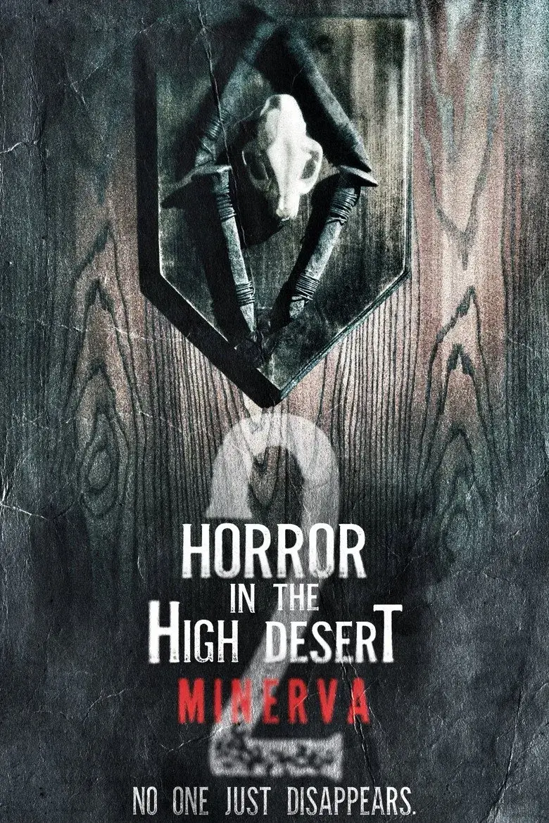 فیلم وحشت در صحرای مرتفع 2 مینروا (Horror in the High Desert 2: Minerva 2023)
