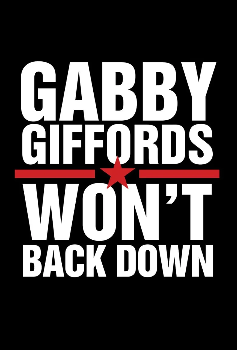 مستند گبی گیفوردز عقب‌نشینی نمی‌کند (Gabby Giffords Won't Back Down 2022)