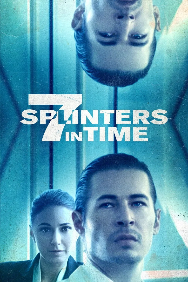 فیلم هفت تکه از زمان (7 Splinters in Time - 2018)