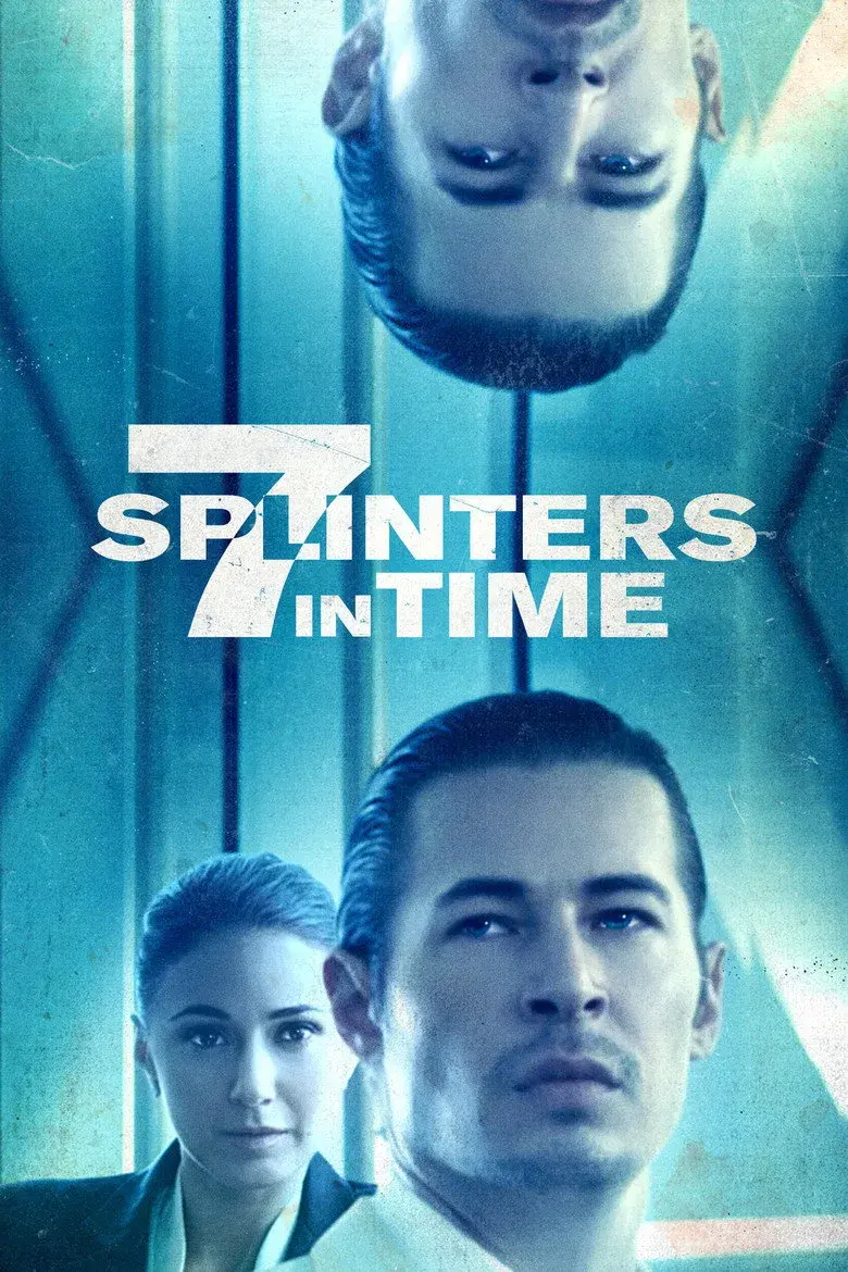 فیلم هفت تکه از زمان (7 Splinters in Time - 2018)