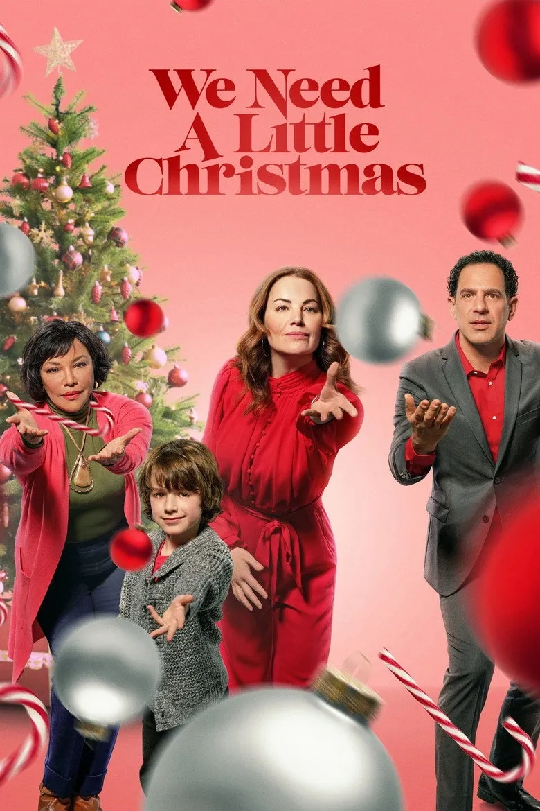 فیلم ما به یک کریسمس کوچک نیاز داریم (We Need a Little Christmas 2022)