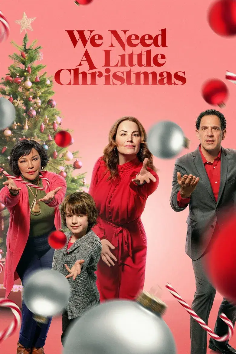 فیلم ما به یک کریسمس کوچک نیاز داریم (We Need a Little Christmas 2022)