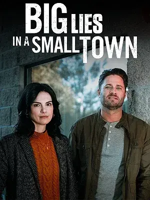 فیلم دروغ های بزرگ در شهری کوچک (Big Lies In a Small Town 2022)