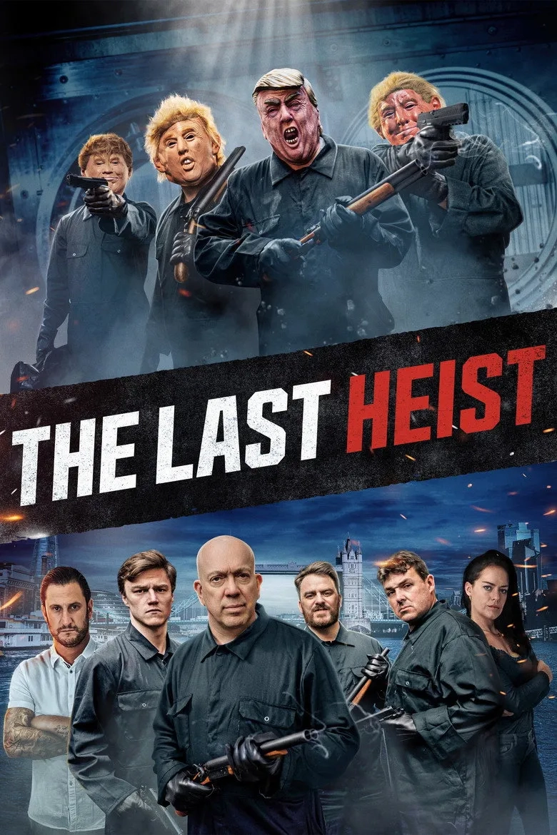 فیلم آخرین دزدی (The Last Heist 2022)