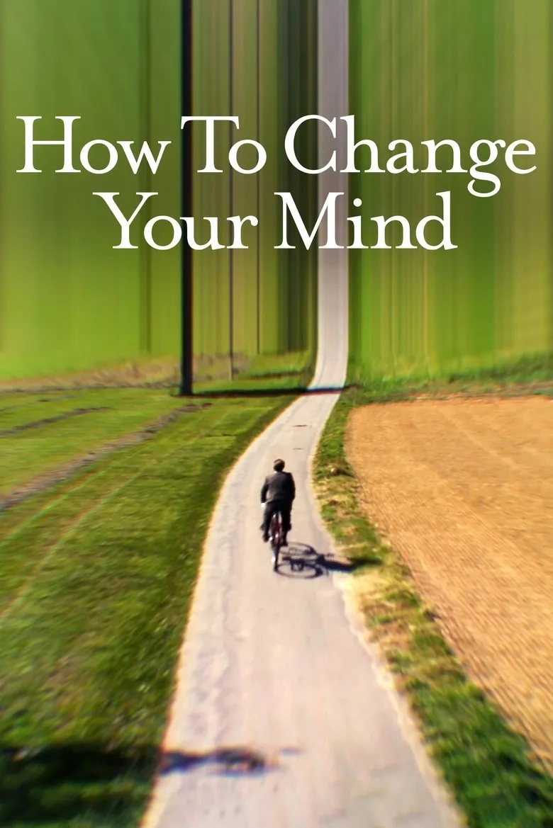 مستند چگونگی تغییر ذهن (How to Change Your Mind 2022)