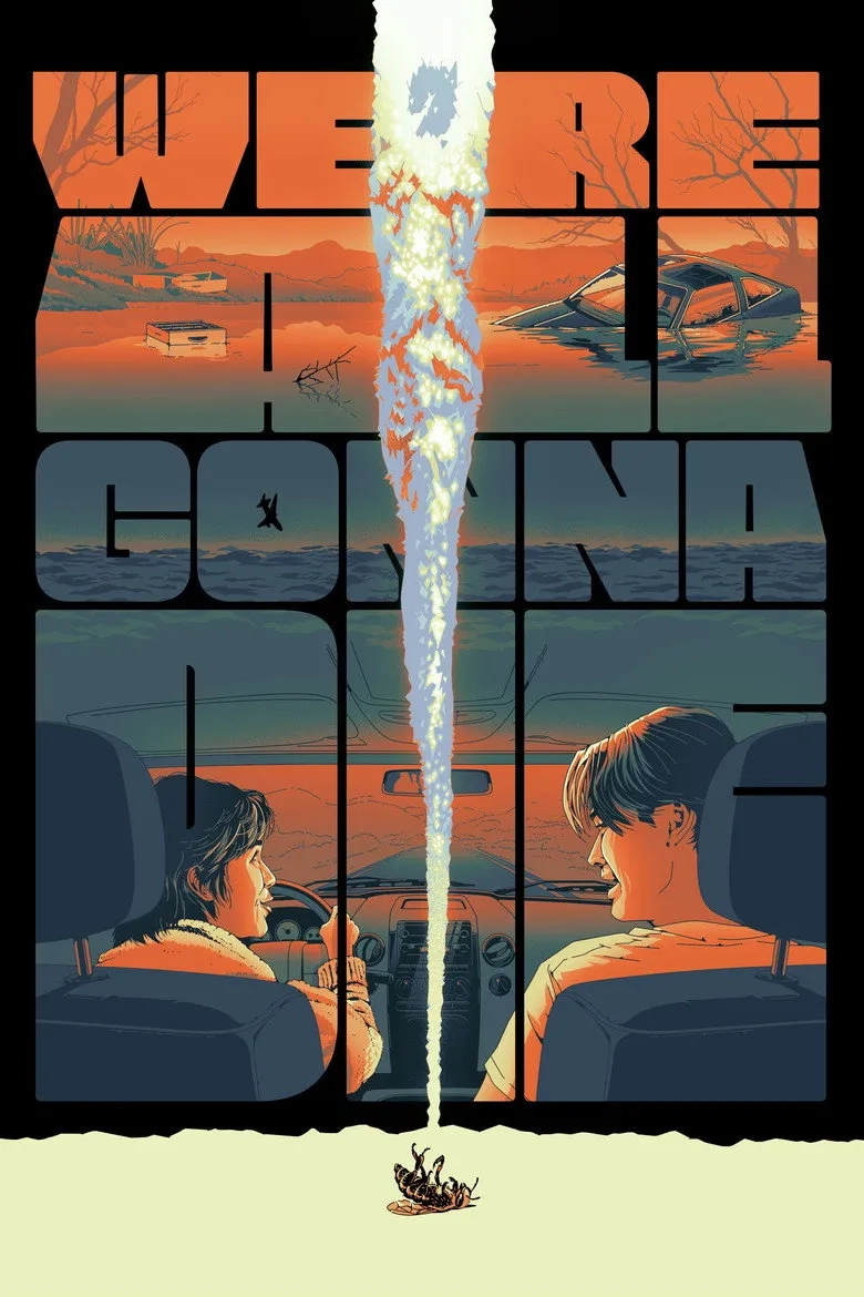 فیلم همه ما خواهیم مرد (We're All Gonna Die 2024)