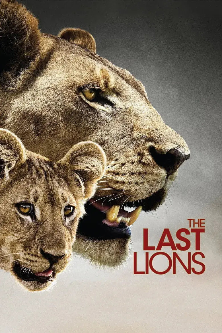مستند آخرین شیرها (The Last Lions2011)