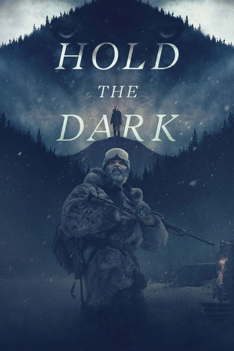 فیلم تاریکی را نگه دار (Hold the Dark 2018)