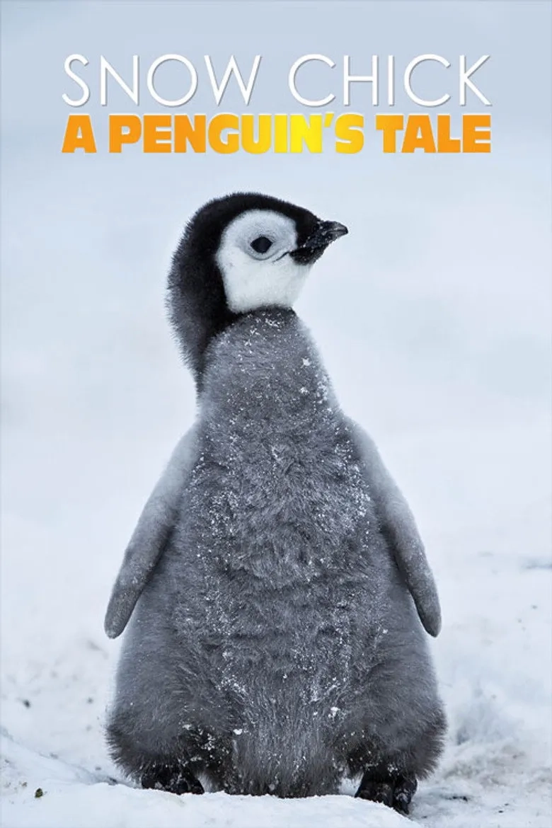 فیلم مستند جوجه برفی: داستان یک پنگوئن (Snow Chick - A Penguin's Tale 2015)