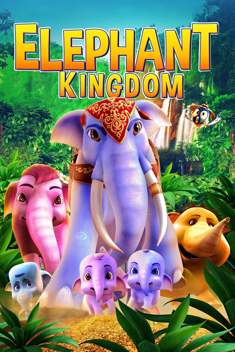 انیمیشن قلمرو فیل‌ها (Elephant Kingdom 2009)