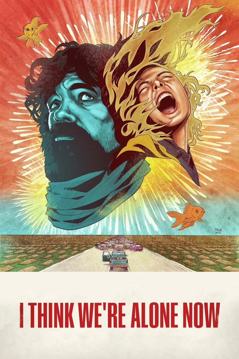 فیلم فکر کنم حالا تنها هستیم (I Think We're Alone Now 2018)