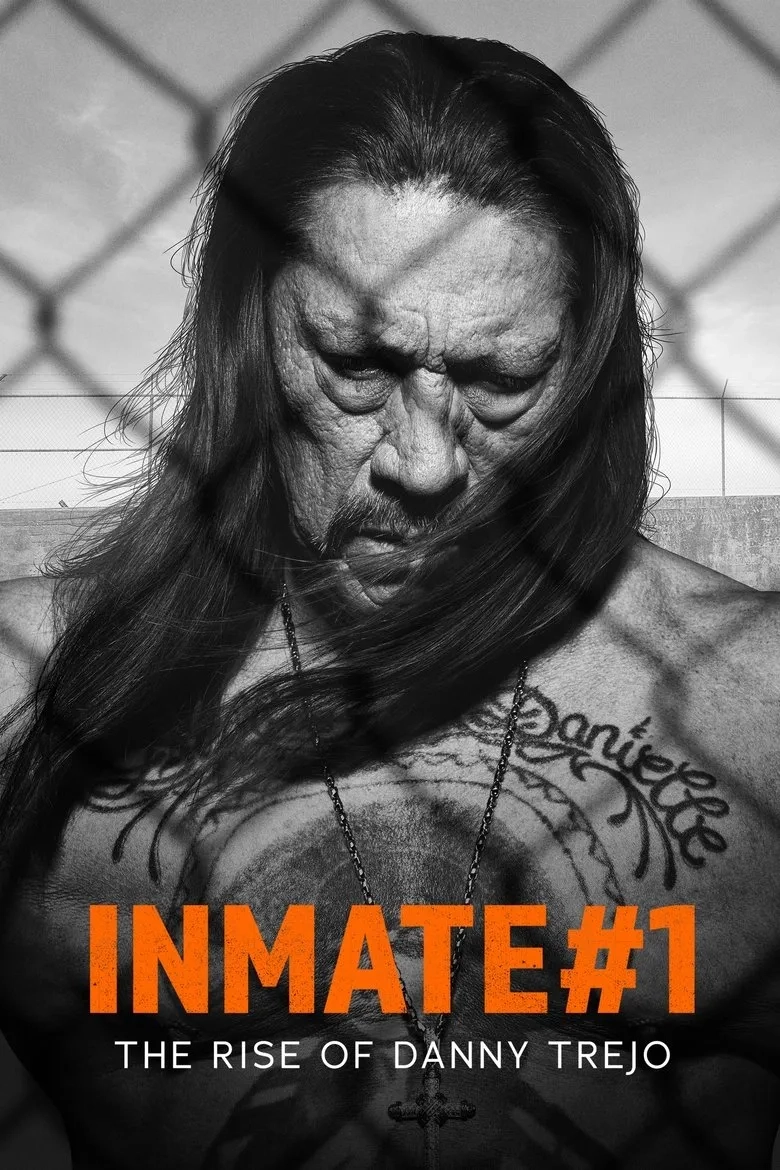 فیلم مستند زندانی شماره یک: ظهور دنی ترخو (Inmate #1: The Rise of Danny Trejo 2019)