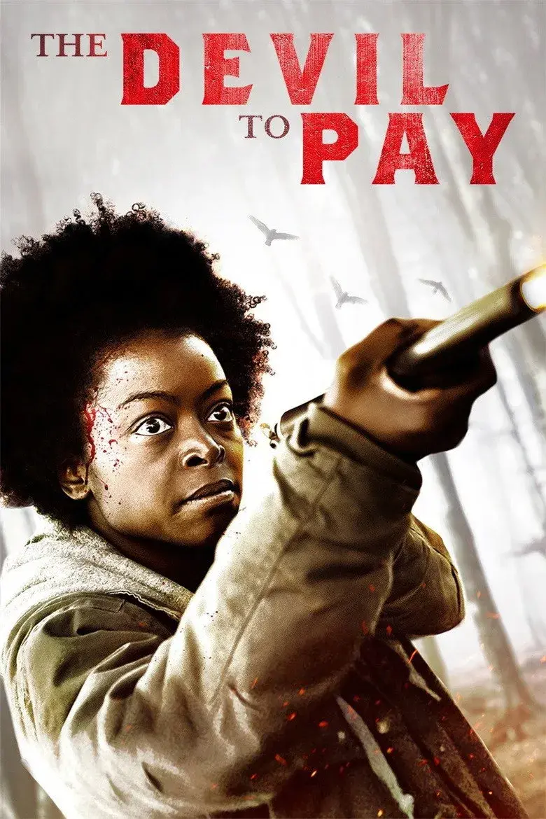 فیلم شیطان برای پرداخت (The Devil to Pay 2019)
