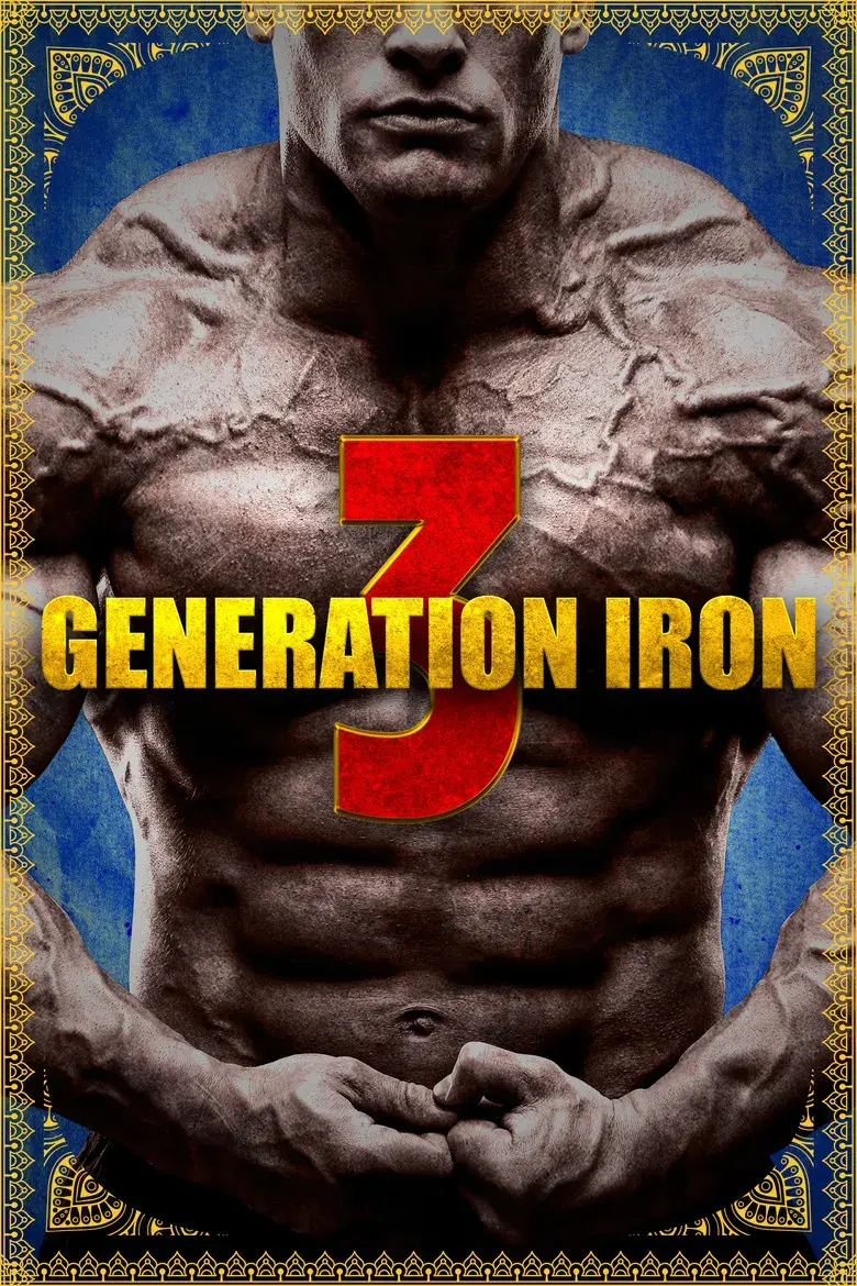 مستند بدنسازی 3 (Generation Iron 3 - 2018)