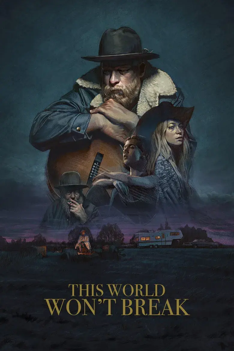 فیلم این دنیا از حرکت باز نمی ایستد (This World Won't Break 2019)