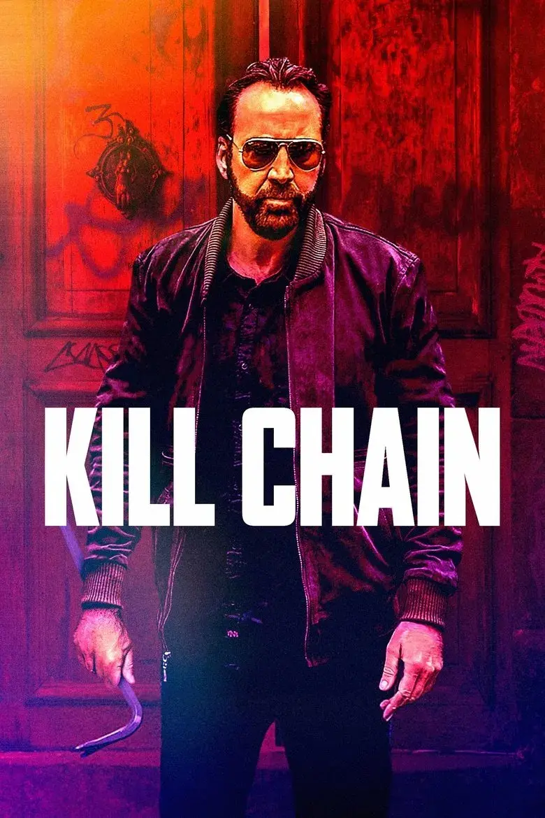 فیلم زنجیره کشتار (Kill Chain 2019)
