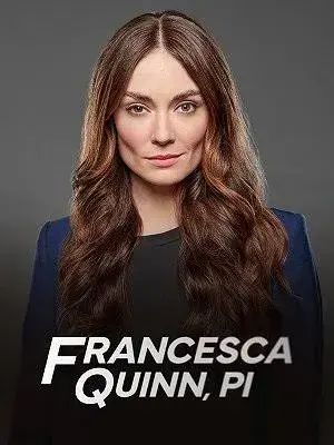 فیلم بازرس خصوصی  فرانچسکا کویین (Francesca Quinn, PI 2022)