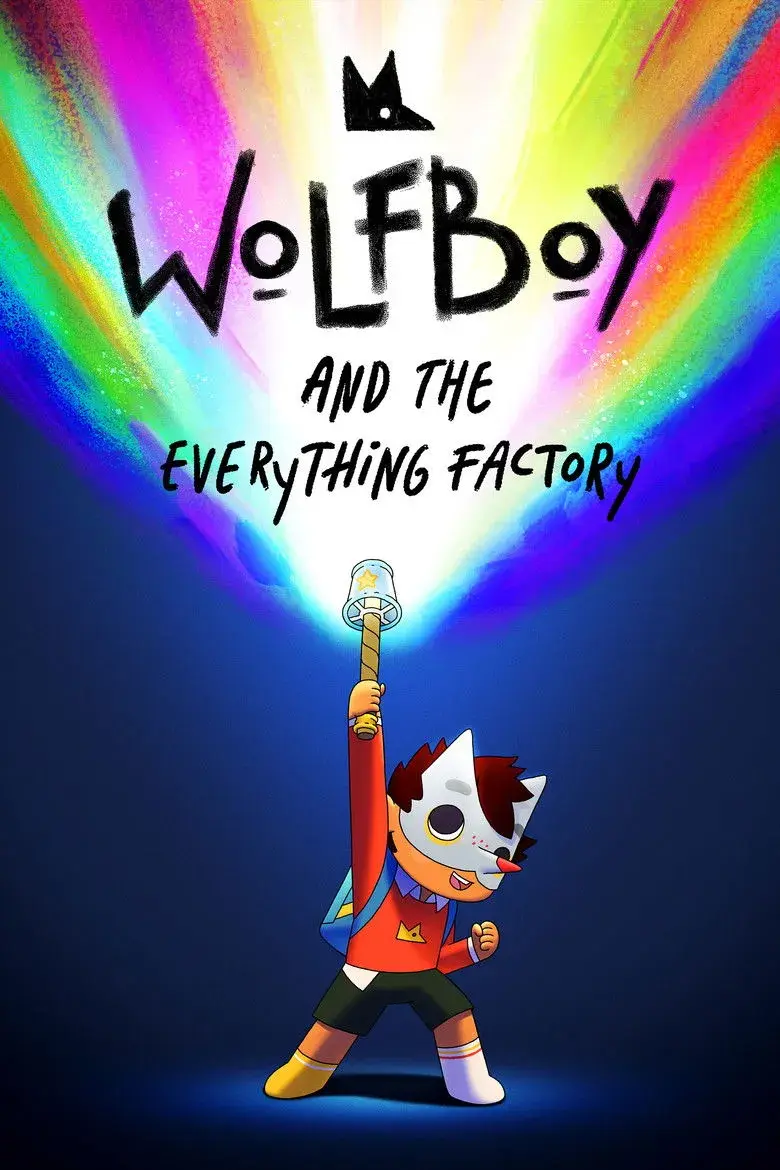 انیمیشن ولفبوی و کارخانه همه چیز (Wolfboy and the Everything Factory 2021)