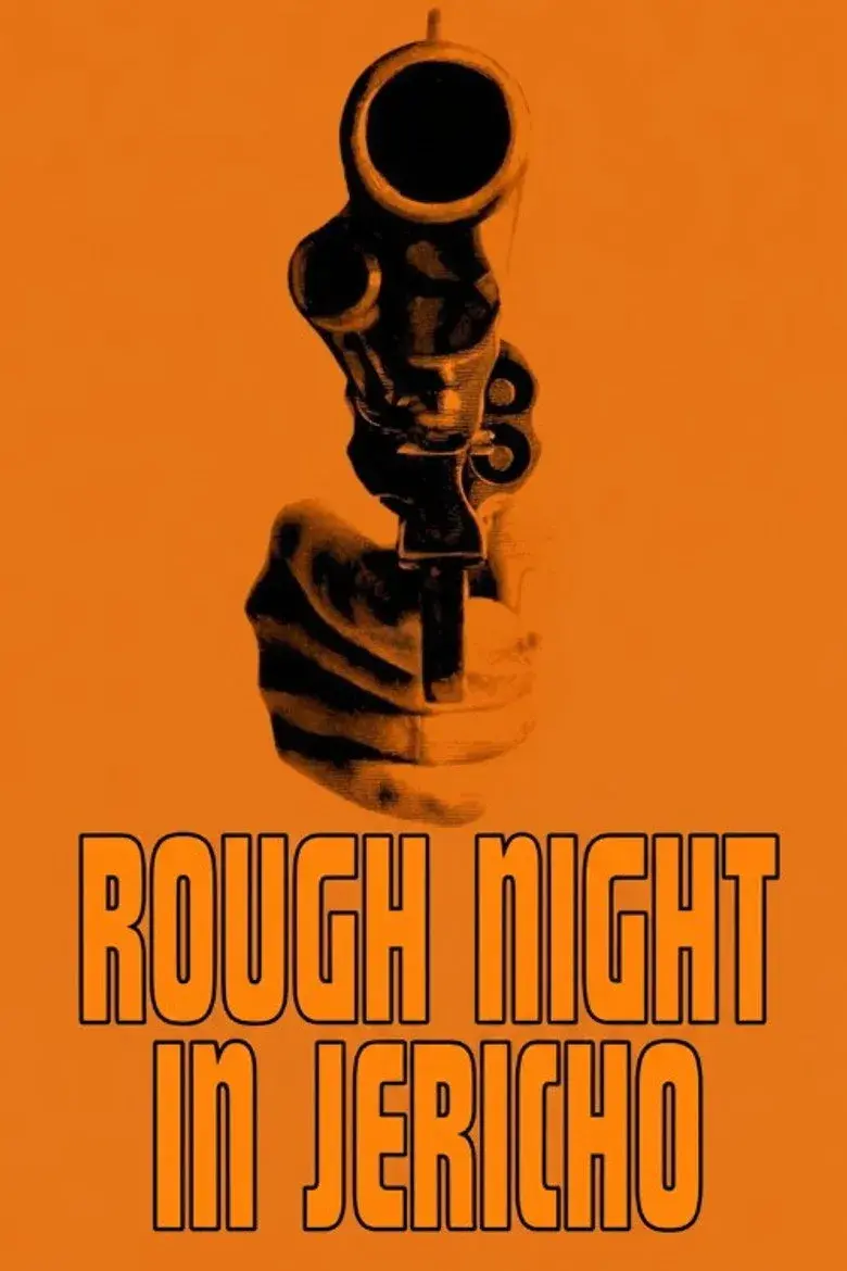 فیلم شب سخت در جریکو (Rough Night in Jericho 1967)