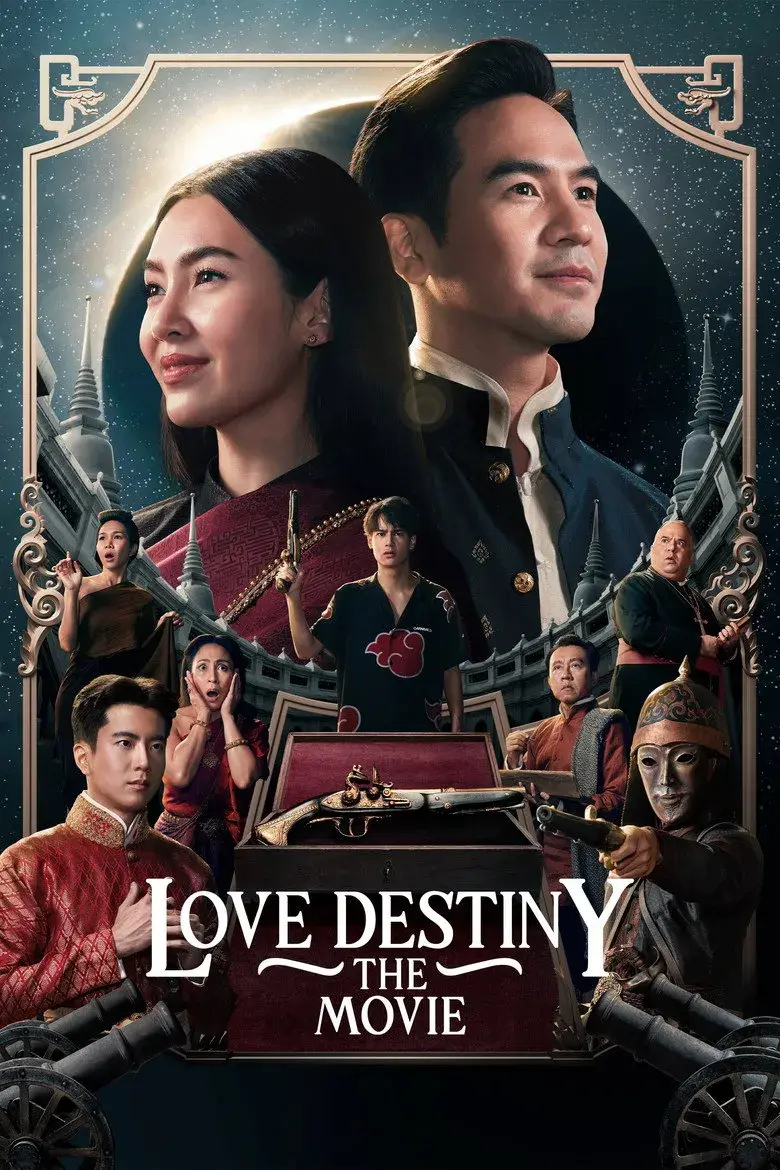 فیلم تایلندی سرنوشت عشق (Love Destiny: The Movie 2022)