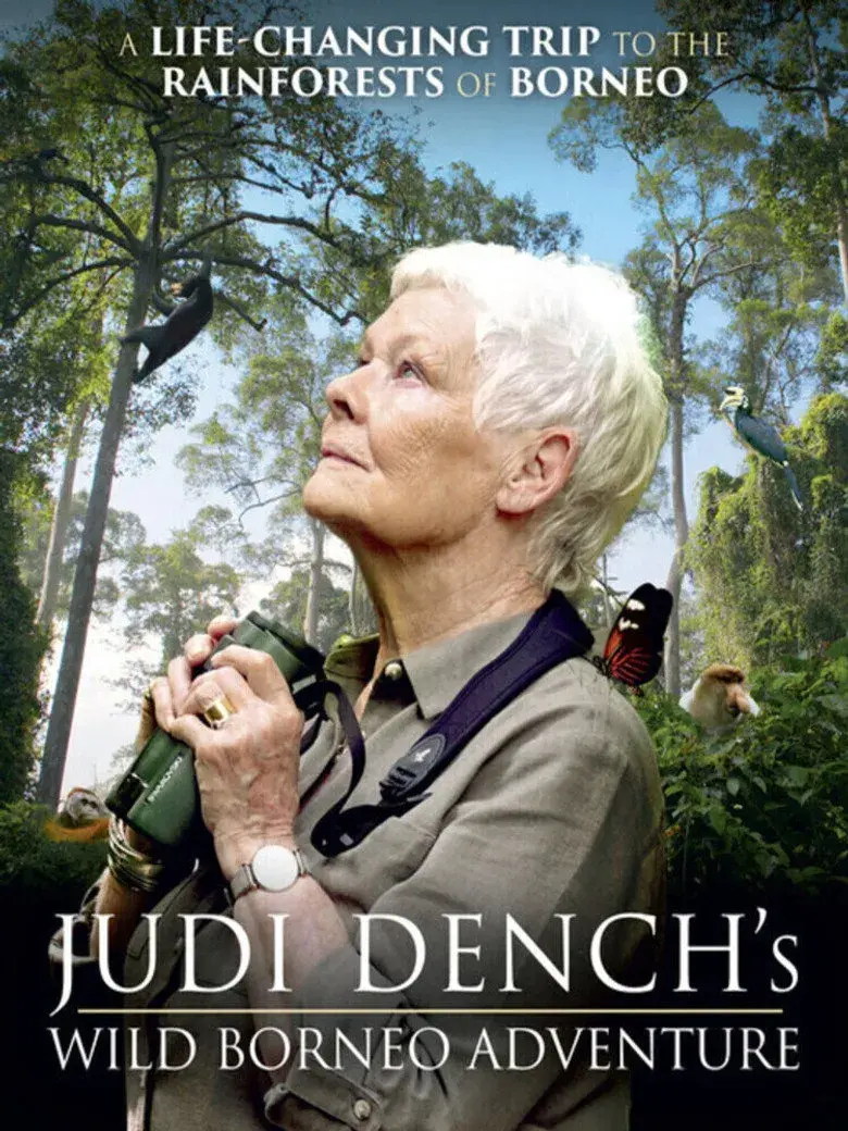مستند ماجراجویی جودی دنچ در حیات وحش برونئو (Judi Dench's Wild Borneo Adventure 2019)
