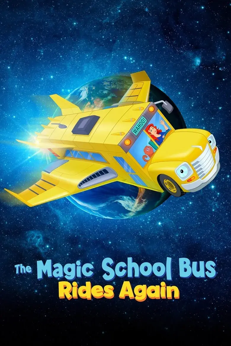 انیمیشن اتوبوس مدرسه جادویی دوباره می‌راند (The Magic School Bus Rides Again 2017-2021)