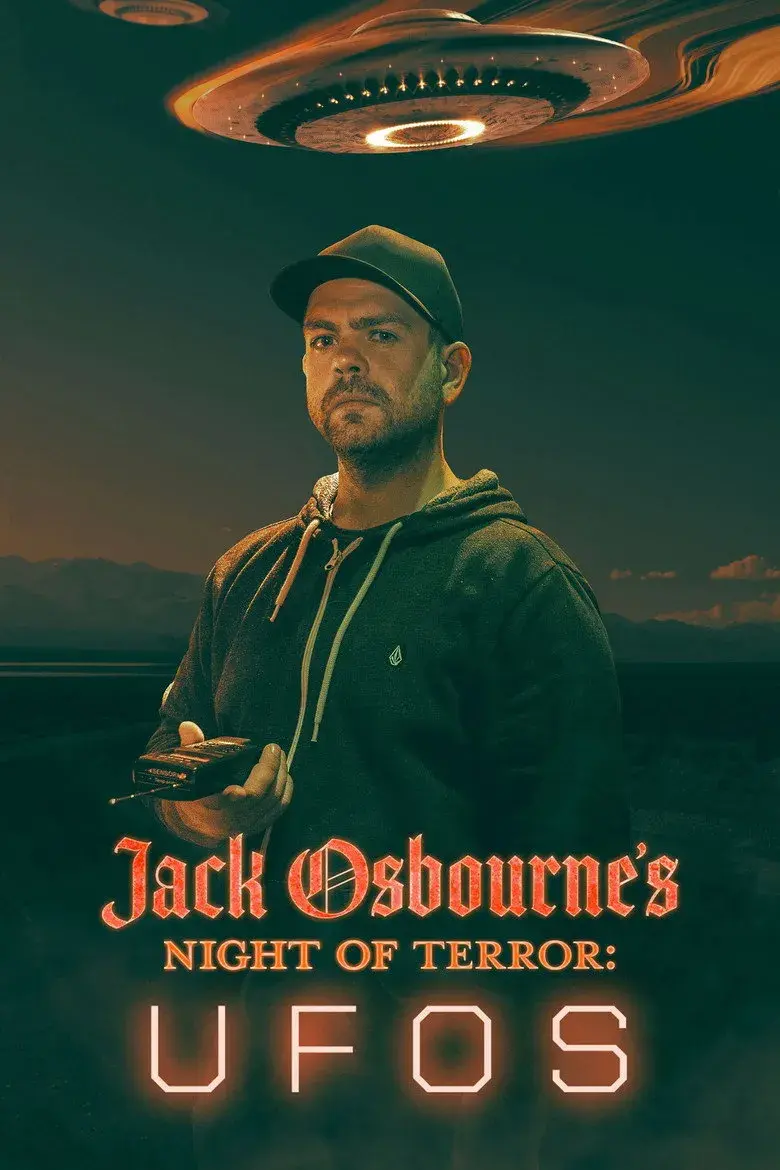 مستند شب ترسناک جک آزبورن: بشقاب پرنده‌ها (Jack Osbourne's Night of Terror: UFOs 2022)