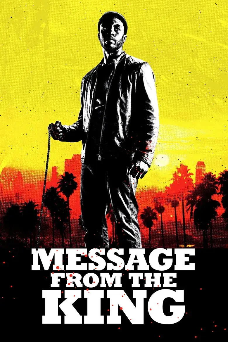 فیلم پیامی از کینگ (Message from the King 2016)