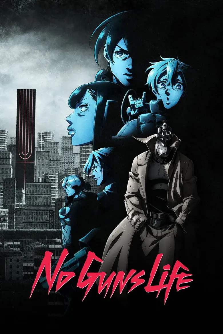 انیمه نو گانز لایف (No Guns Life 2019-2020)