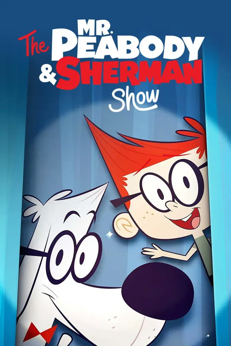 انیمیشن آقای پیبادی و شرمان (The Mr. Peabody & Sherman Show 2015)
