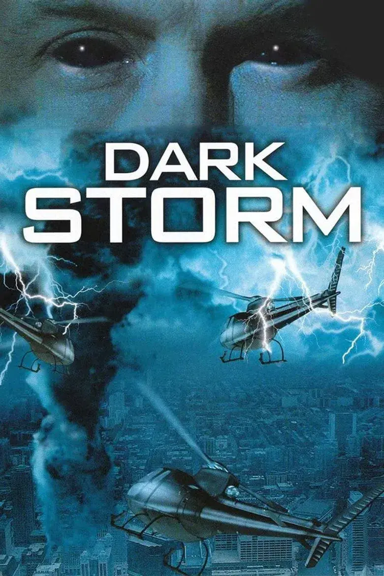 فیلم طوفان سیاه (Dark Storm 2006)