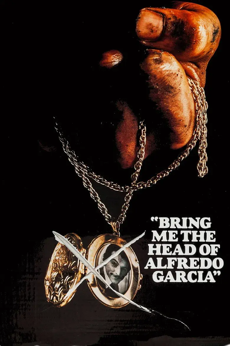 فیلم سر آلفردو گارسیا را برایم بیاورید (Bring Me the Head of Alfredo Garcia 1974)