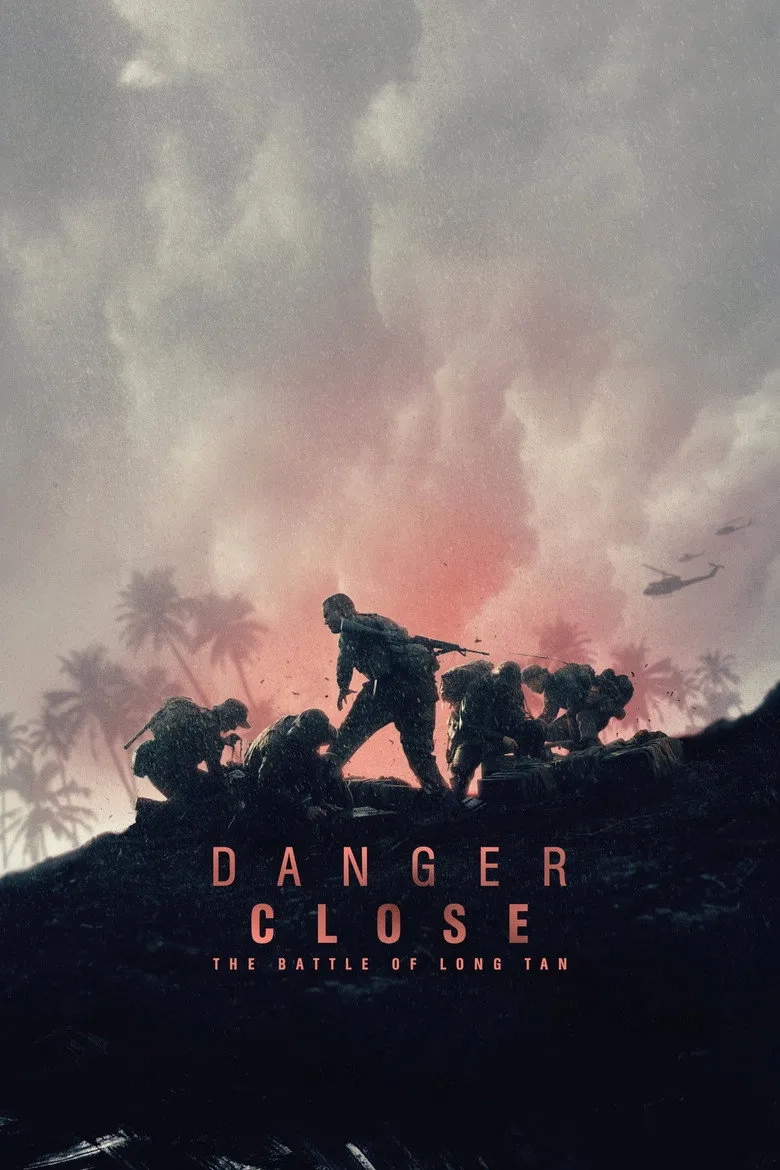 فیلم خطر نزدیک است: نبرد لانگ تان (Danger Close: The Battle of Long Tan 2019)