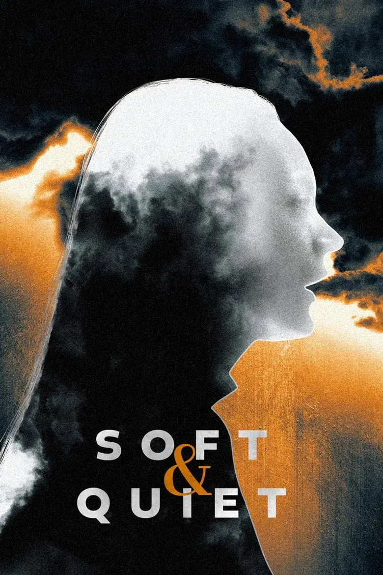 فیلم نرم و آرام (Soft & Quiet 2022)
