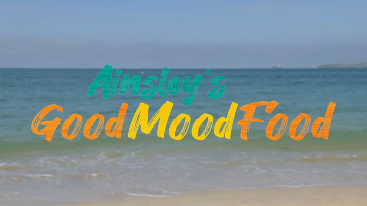 سریال غذای خوب آینزلی برای حال خوب (Ainsley's Good Mood Food 2021)