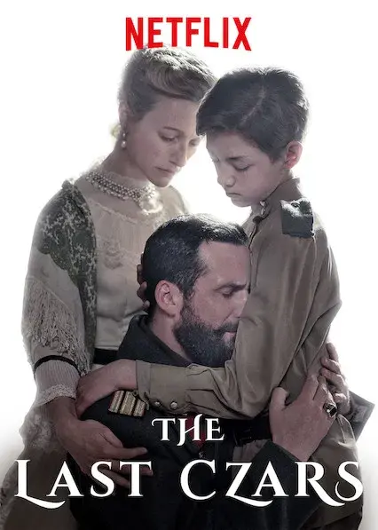 مستند سریالی آخرین تزار (The Last Czars 2019)