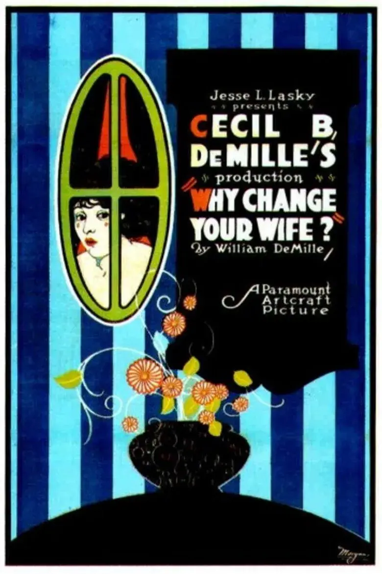 فیلم چرا همسرت را عوض می‌کنی؟ (Why Change Your Wife? 1920)