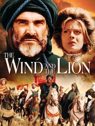 فیلم باد و شیر (The Wind and the Lion 1975)