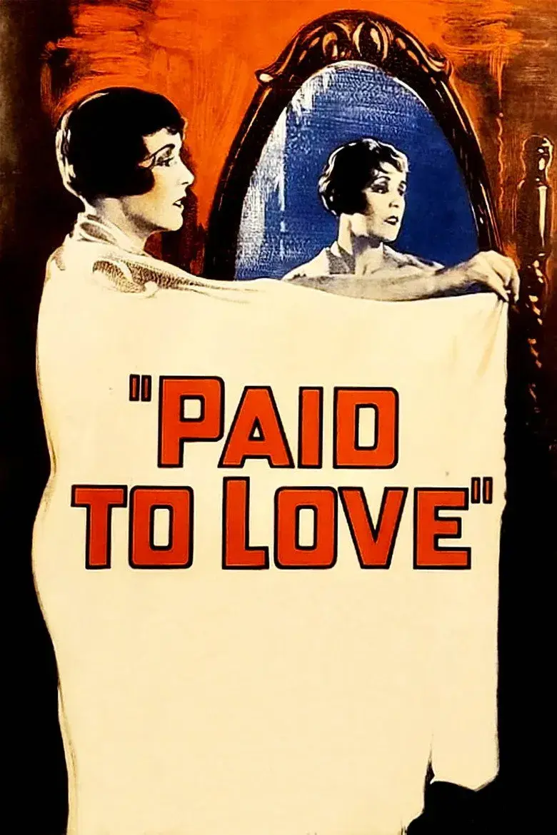 فیلم عشق پولی (Paid to Love 1927)
