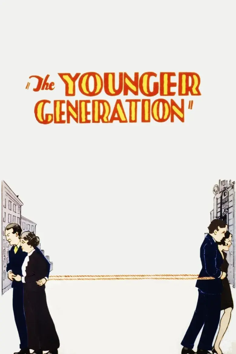 فیلم نسل جوانتر (The Younger Generation 1929)