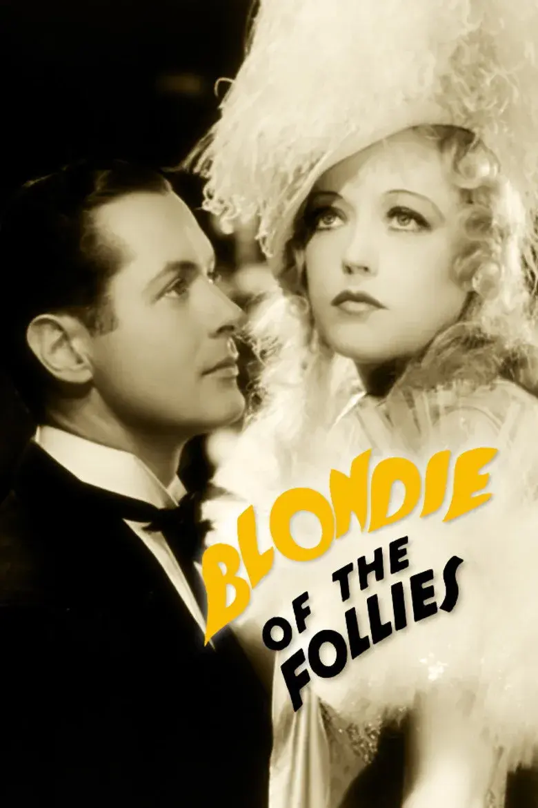 فیلم بلوندیِ فولیز (Blondie of the Follies 1932)