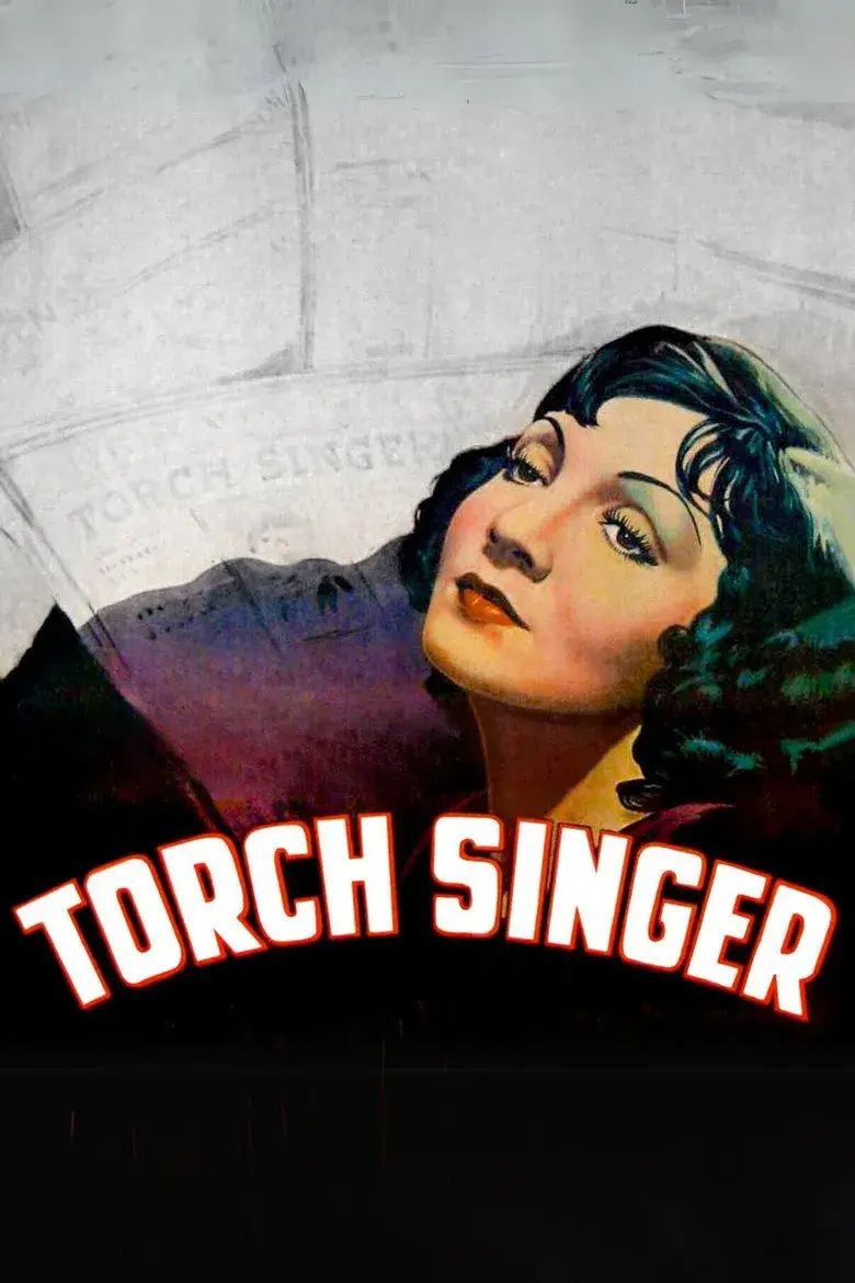 فیلم خواننده ترانه های عاشقانه (Torch Singer 1933)