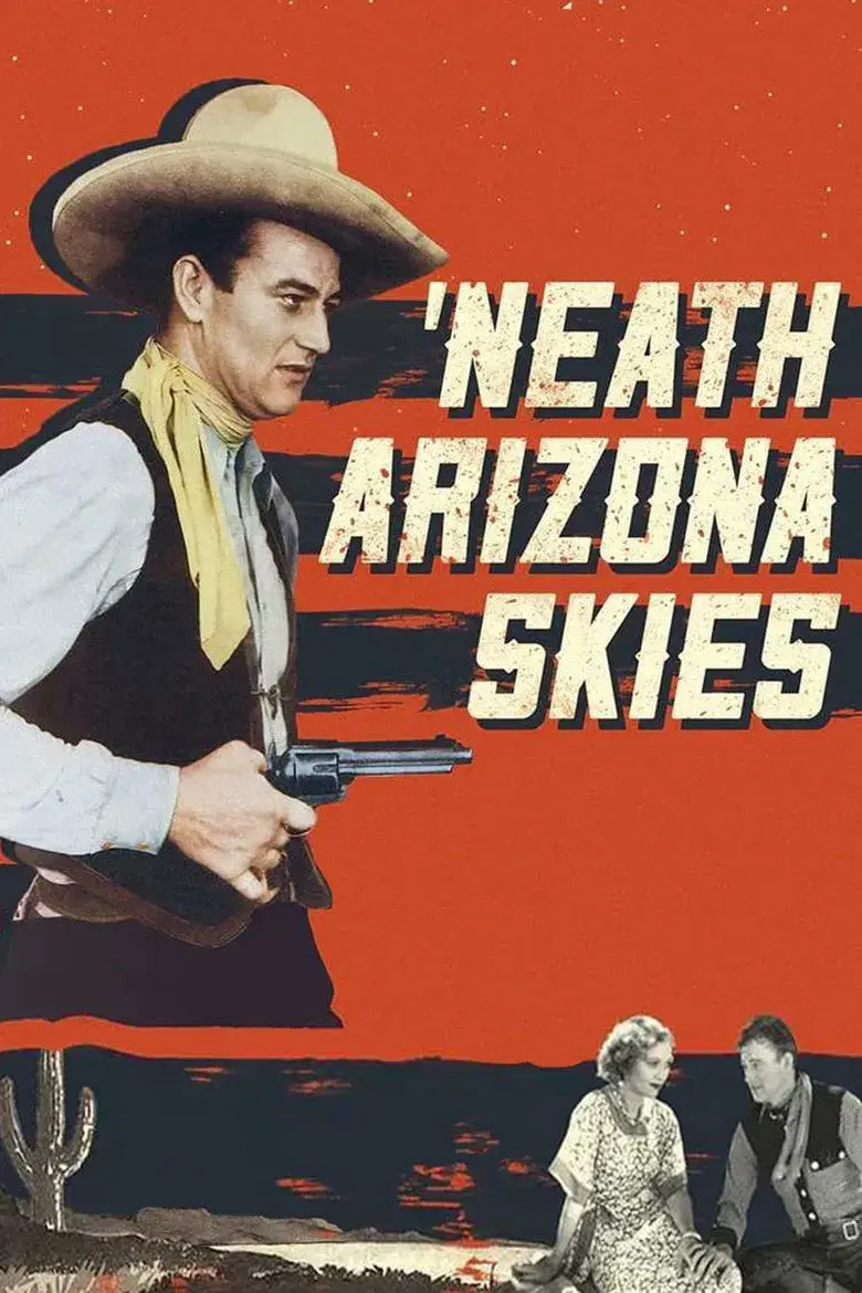 فیلم زیر آسمان آریزونا ('Neath the Arizona Skies 1934)