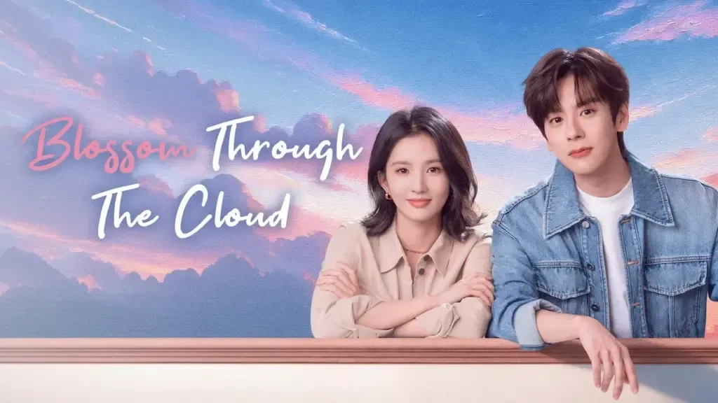 تریلر سریال شکوفایی از طریق ابر | Blossom Through the Cloud 2026