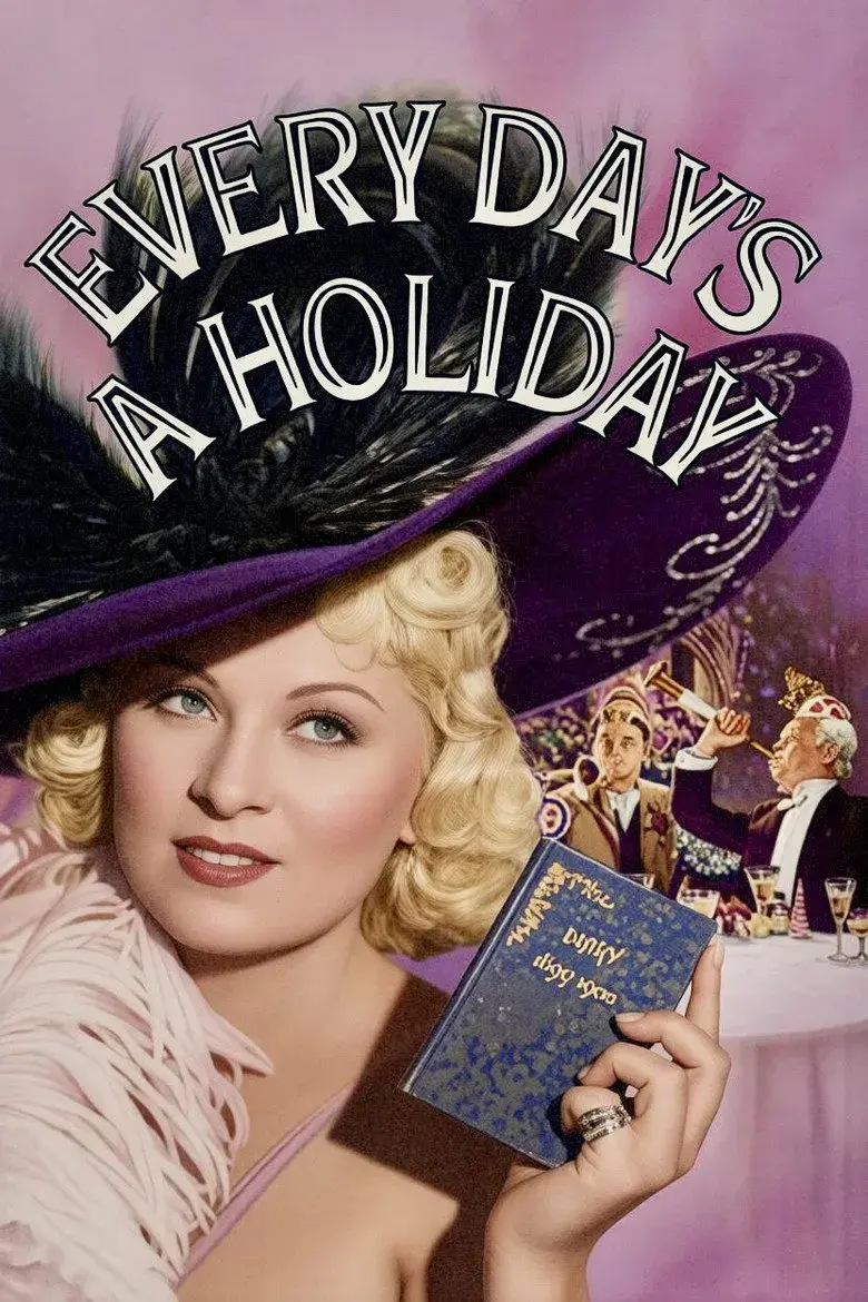 فیلم هر روز یک تعطیلات است (Every Day's a Holiday 1937)