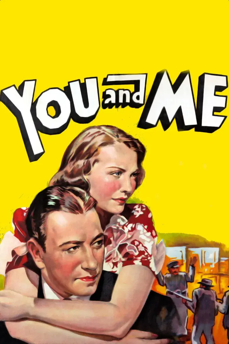 فیلم تو و من (You and Me 1938)